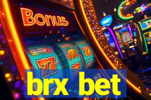 brx bet